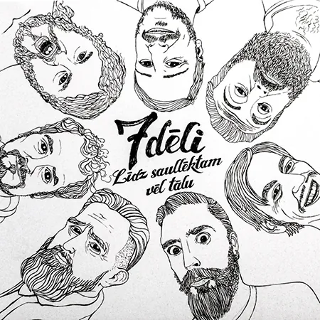 7 dēli «Līdz saullēktam vēl tālu» CD