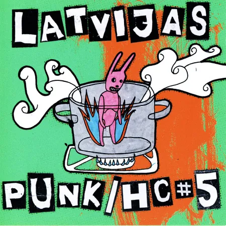 Izlase «Latvijas punk/hc 5» CD