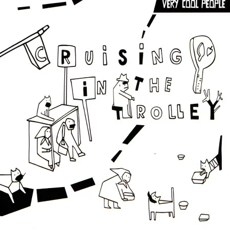 Very Cool People «Cruising in the Trolley» CD