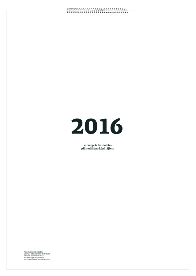 Mr. Serge 2016. gada kalendārs plānotājiem–ķēpātājiem